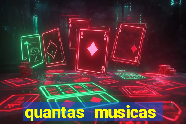 quantas musicas existem no mundo